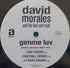 David Morales & The Bad Yard Club – Gimme Luv (Eenie Meenie Miny Mo)  (Vinilo usado)  (VG+)