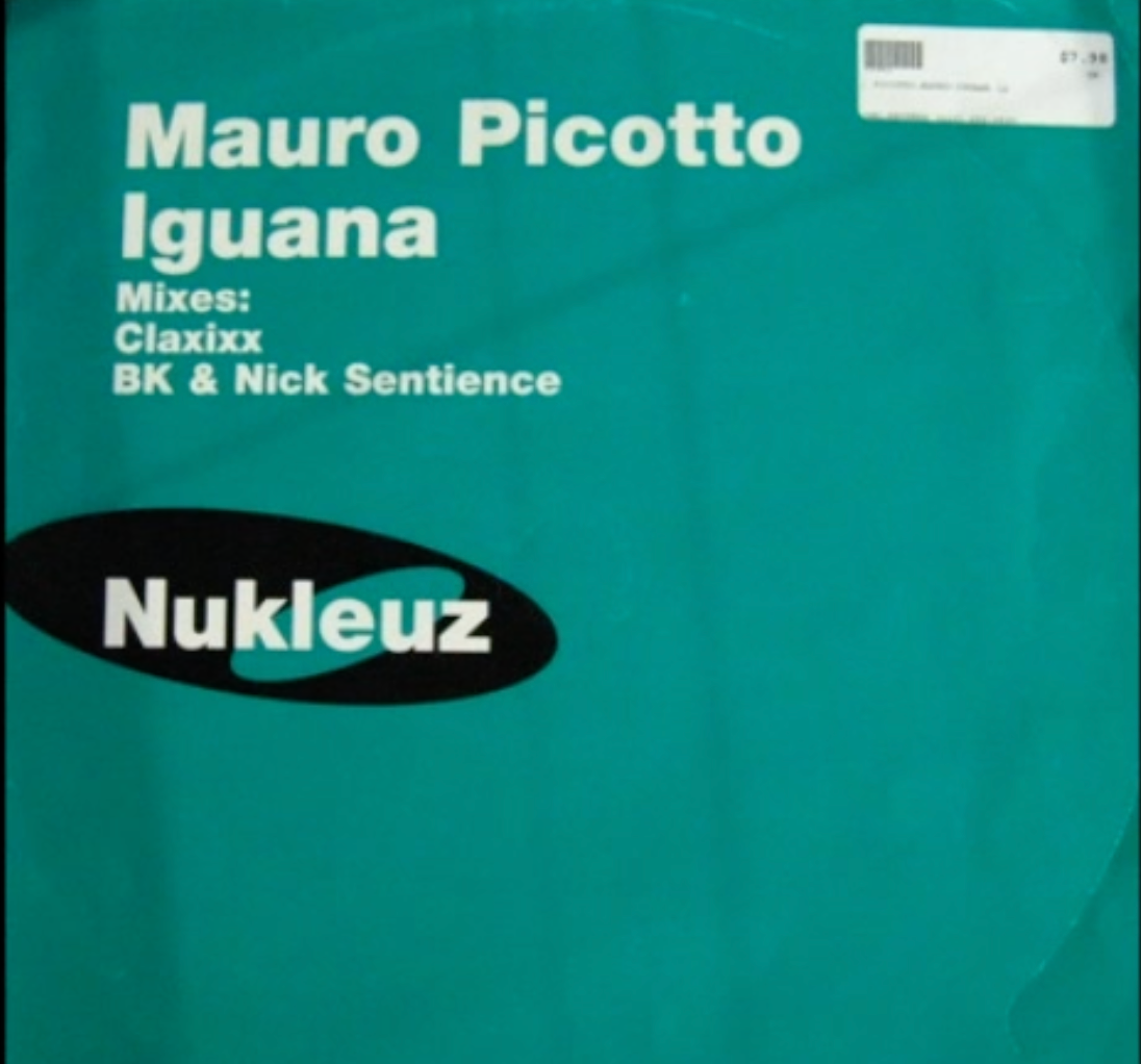Mauro Picotto - Iguana (BK & Nick Sentience Remix)  (Vinilo usado)  (VG+)
