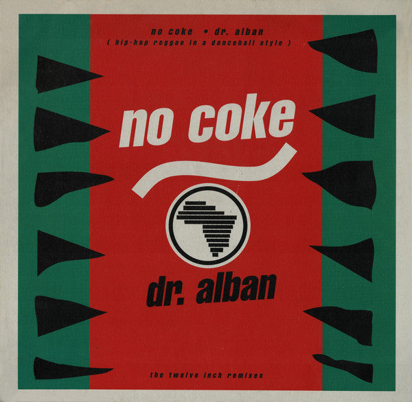 Dr. Alban – No Coke (The Twelve Inch Remixes)   (Vinilo usado)  (VG+)