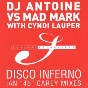 DJ Antoine vs. Mad Mark With Cyndi Lauper – Disco Inferno  (Vinilo usado)  (VG+)