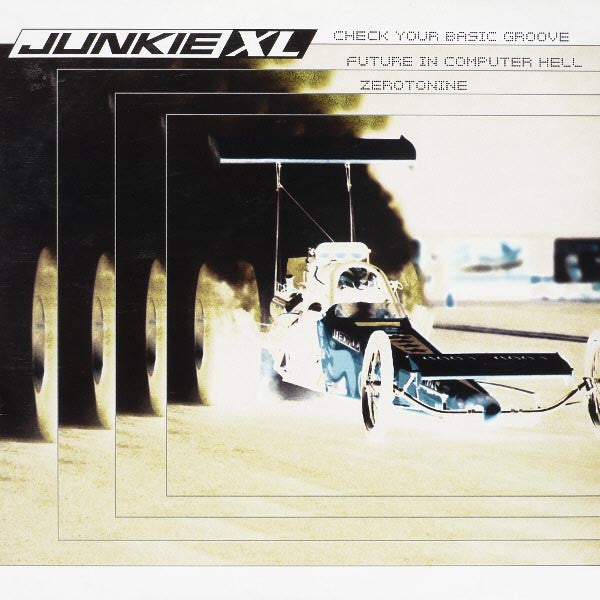 Junkie XL – Check Your Basic Groove  (Vinilo usado)  (VG+)
