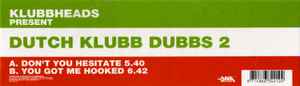 Klubbheads – Dutch Klubb Dubbs 2 vinilo reacondicionado (VG+)