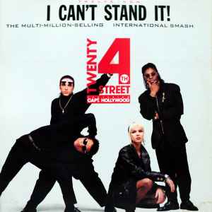 Twenty 4 Seven Feat. Capt. Hollywood - I Can't Stand It! Reacondicionado - Vinilo 12" (1990)