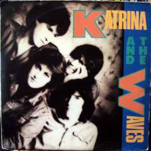 Katrina And The Waves - Katrina And The Waves Reacondicionado - Vinilo LP (1985)