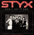 Styx - Don't Let It End - Vinilo 7" 45 RPM Reacondicionado
