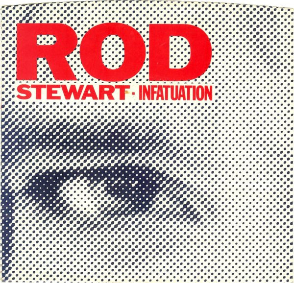 Rod Stewart - Infatuation / She Won't Dance With Me - Vinilo 7" 45 RPM Reacondicionado