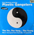 Pete Wardman Presents Plastic Gangsters – The Yin, The Yang... The Young (Vinilo usado)  (VG+)
