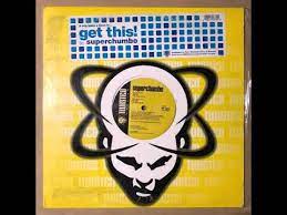 Superchumbo – Get This!  (Vinilo usado)  (VG+)