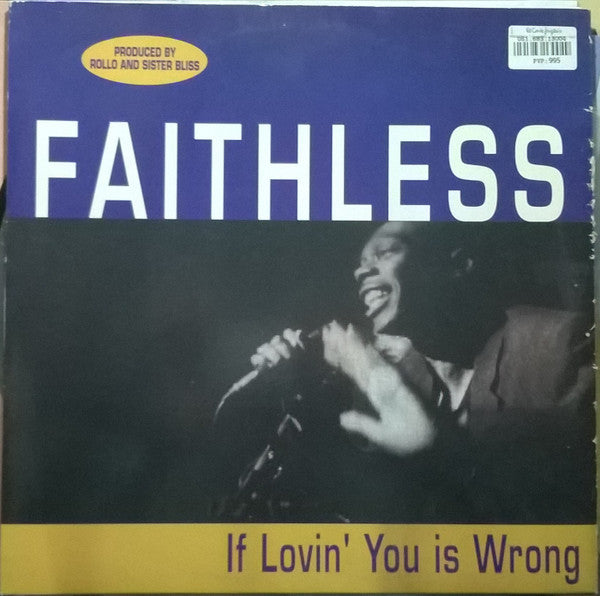Faithless - If Lovin' You Is Wrong   (Vinilo usado)  (VG+)