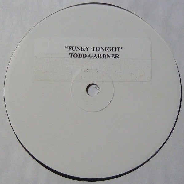 Todd Gardner – Funky Tonight     (Vinilo usado)  (VG+)